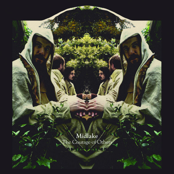Cover of 'The Courage Of Others' - Midlake